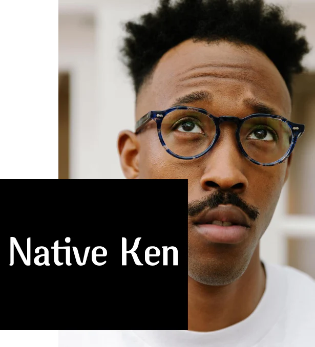 About Native Ken
